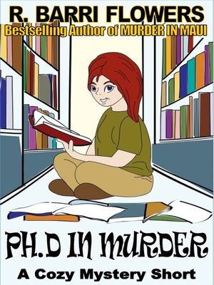 cover image of Ph.D in Murder (A Cozy Mystery Short)